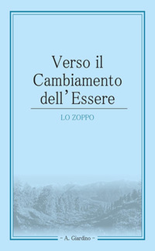 Verso il cambiamento dell'essere - Librerie.coop Verso il cambiamento dell'essere - Librerie.coop