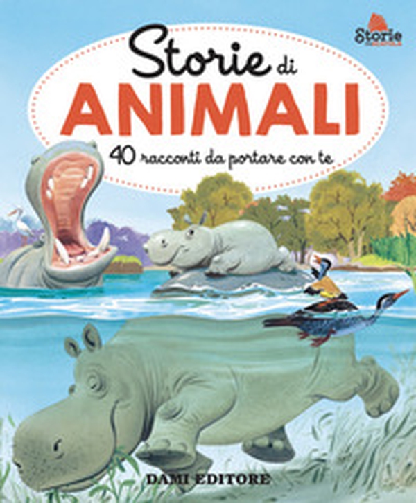 Storie di animali. 40 racconti da portare con te - Librerie.coop Storie di animali. 40 racconti da portare con te - Librerie.coop