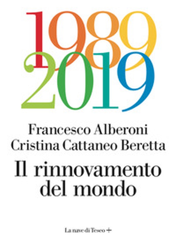 Il rinnovamento del mondo - Librerie.coop Il rinnovamento del mondo - Librerie.coop