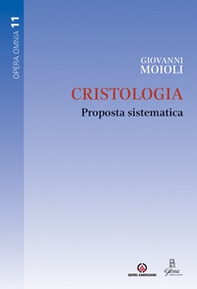 Cristologia. Proposta sistematica - Librerie.coop