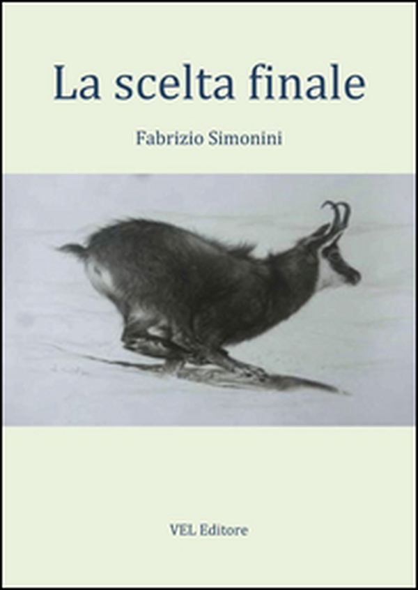 La scelta finale - Librerie.coop La scelta finale - Librerie.coop