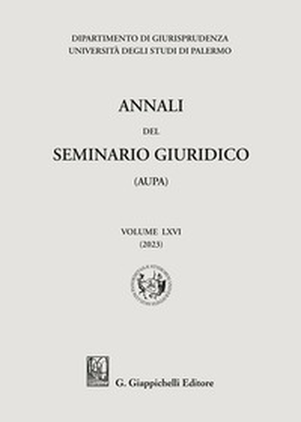 Annali del seminario giuridico dell'università di Palermo - Vol. 65 - Librerie.coop Annali del seminario giuridico dell'università di Palermo - Vol. 65 - Librerie.coop