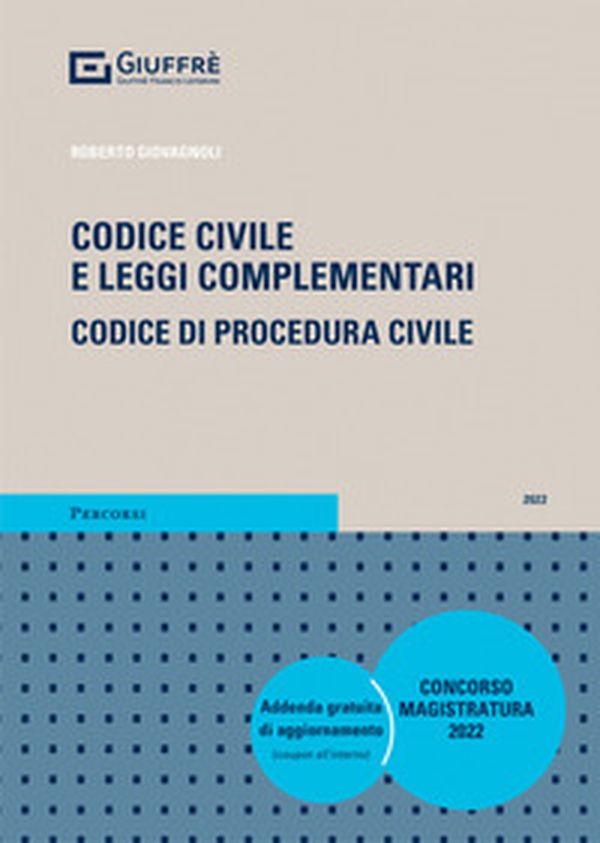 Codice civile e leggi complementari. Codice di procedura civile. Concorso magistratura - Librerie.coop Codice civile e leggi complementari. Codice di procedura civile. Concorso magistratura - Librerie.coop