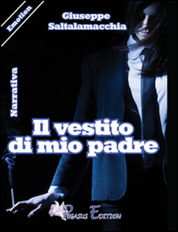 Il vestito di mio padre - Librerie.coop Il vestito di mio padre - Librerie.coop