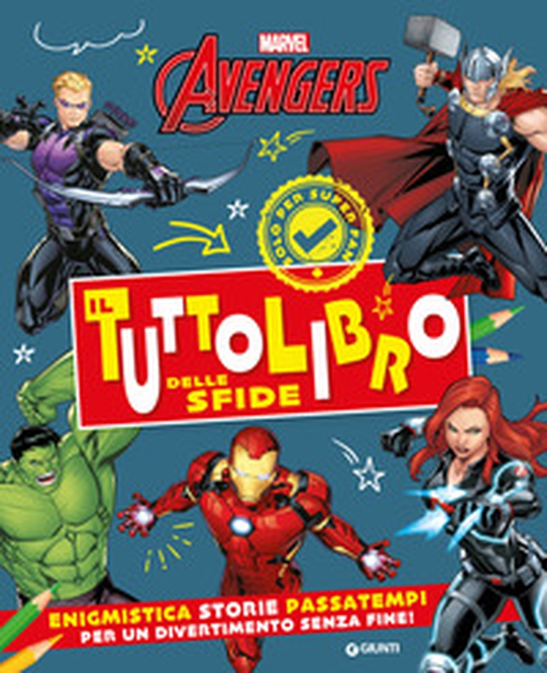 Il tuttolibro delle sfide. Avengers. Enigmistica, storie, passatempi per un divertimento senza fine! - Librerie.coop Il tuttolibro delle sfide. Avengers. Enigmistica, storie, passatempi per un divertimento senza fine! - Librerie.coop