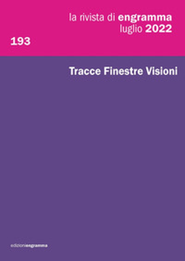 La rivista di Engramma - Vol. 193 - Librerie.coop La rivista di Engramma - Vol. 193 - Librerie.coop