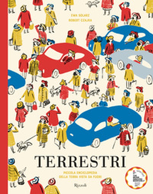 Terrestri. La piccola enciclopedia della terra vista da fuori - Librerie.coop Terrestri. La piccola enciclopedia della terra vista da fuori - Librerie.coop
