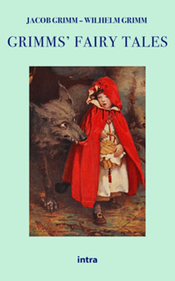 Grimms' fairy tales - Librerie.coop Grimms' fairy tales - Librerie.coop