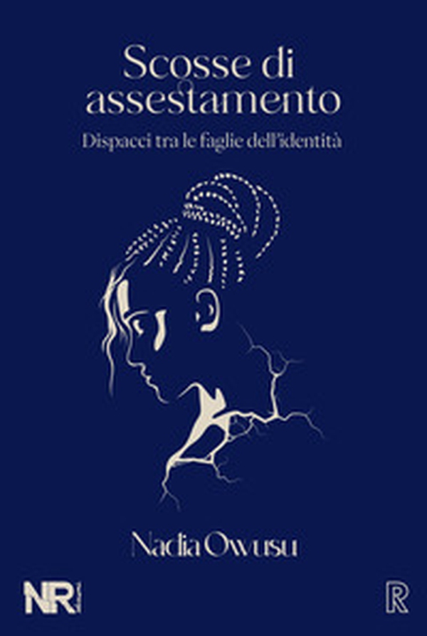 Scosse di assestamento. Dispacci tra le faglie dell'identità - Librerie.coop Scosse di assestamento. Dispacci tra le faglie dell'identità - Librerie.coop