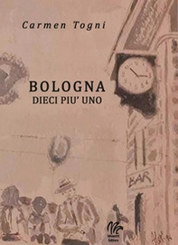 Bologna dieci più uno - Librerie.coop