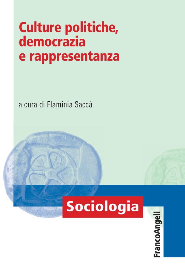 Culture politiche, democrazia e rappresentanza - Librerie.coop Culture politiche, democrazia e rappresentanza - Librerie.coop