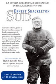 Sud. L'ultima spedizione di Shackleton (1914-1917) - Librerie.coop