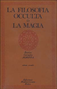 La filosofia occulta o La magia - Librerie.coop