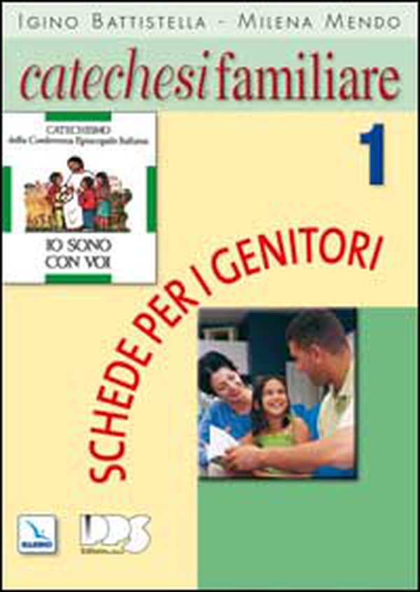 Catechesi familiare. Schede per i genitori - Vol. 1 - Librerie.coop Catechesi familiare. Schede per i genitori - Vol. 1 - Librerie.coop
