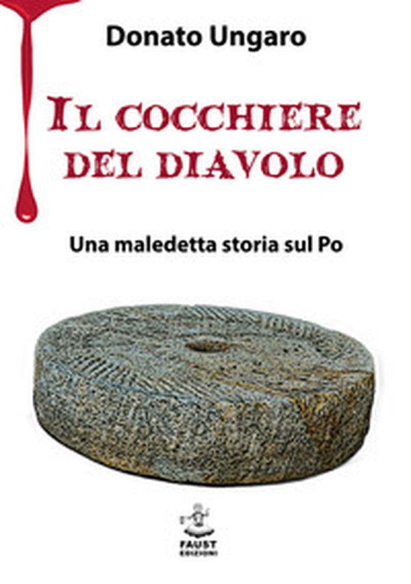 Il cocchiere del diavolo. Una maledetta storia sul Po - Librerie.coop Il cocchiere del diavolo. Una maledetta storia sul Po - Librerie.coop