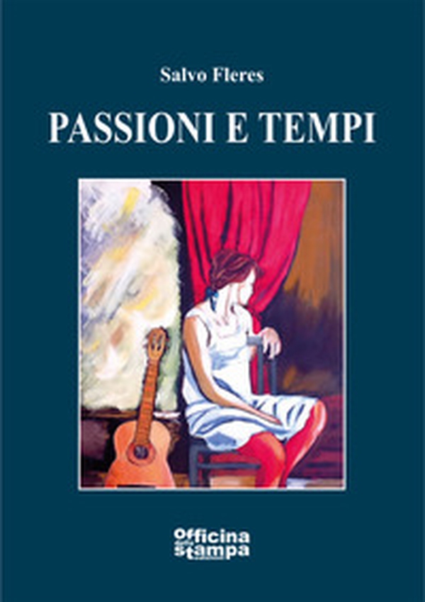 Passioni e tempi - Librerie.coop Passioni e tempi - Librerie.coop