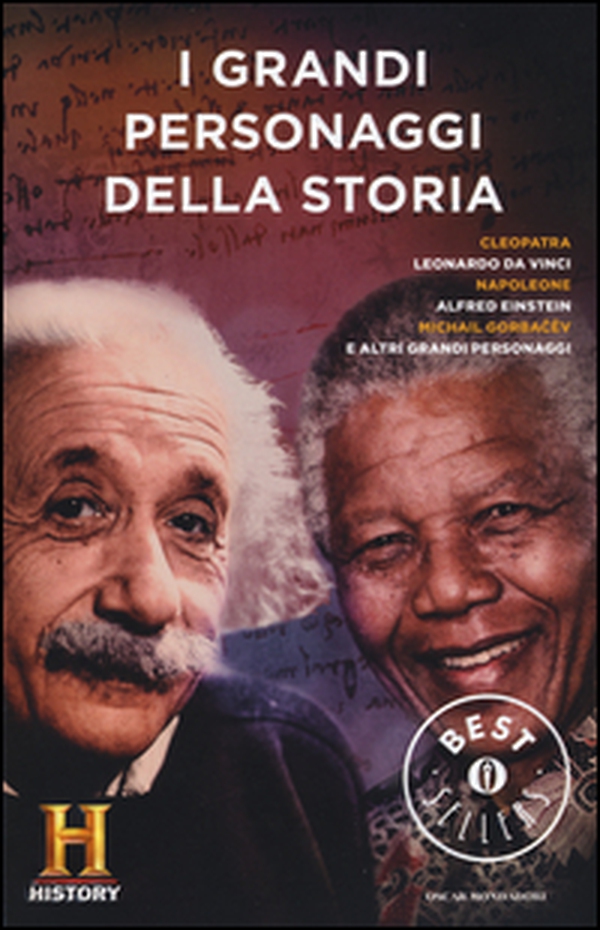 I grandi personaggi della storia. History Channel - Librerie.coop I grandi personaggi della storia. History Channel - Librerie.coop