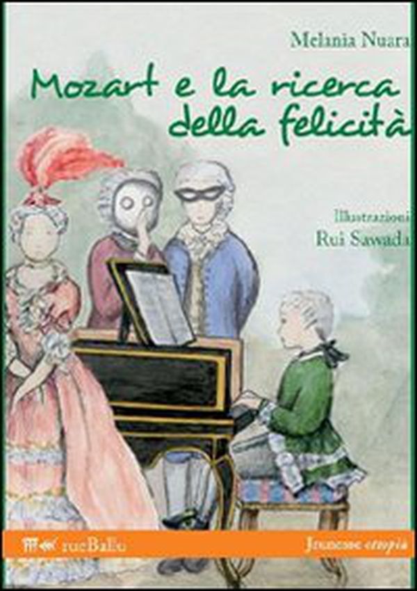Mozart e la ricerca della felicità - Librerie.coop Mozart e la ricerca della felicità - Librerie.coop