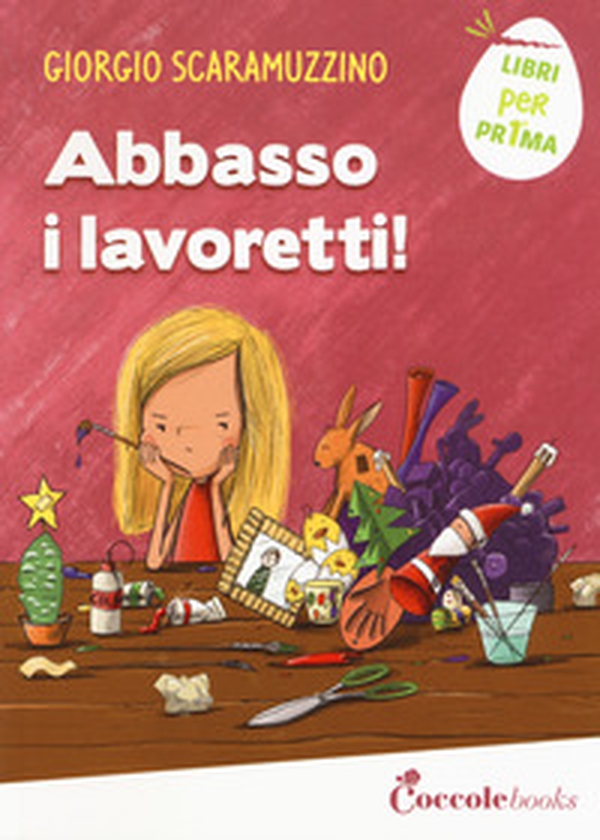 Abbasso i lavoretti - Librerie.coop Abbasso i lavoretti - Librerie.coop