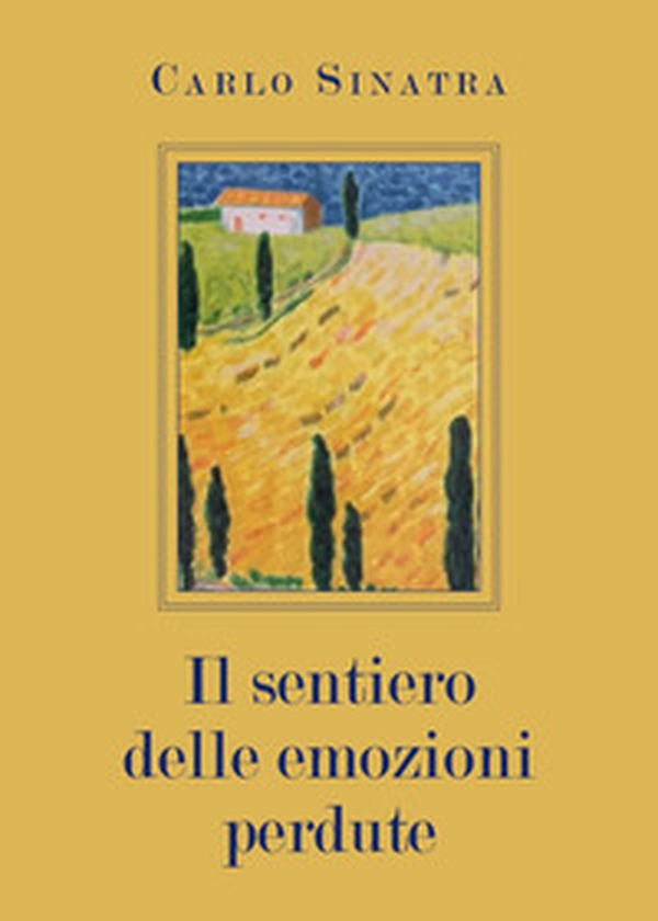 Il sentiero delle emozioni perdute - Librerie.coop Il sentiero delle emozioni perdute - Librerie.coop