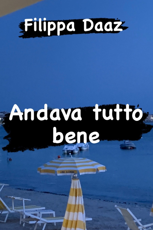 Andava tutto bene - Librerie.coop Andava tutto bene - Librerie.coop