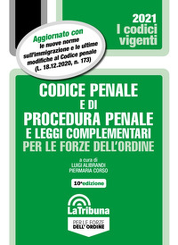 Codice penale e di procedura penale e leggi complementari per le forze dell'ordine - Librerie.coop Codice penale e di procedura penale e leggi complementari per le forze dell'ordine - Librerie.coop
