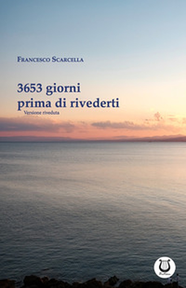 3653 giorni prima di rivederti - Librerie.coop 3653 giorni prima di rivederti - Librerie.coop