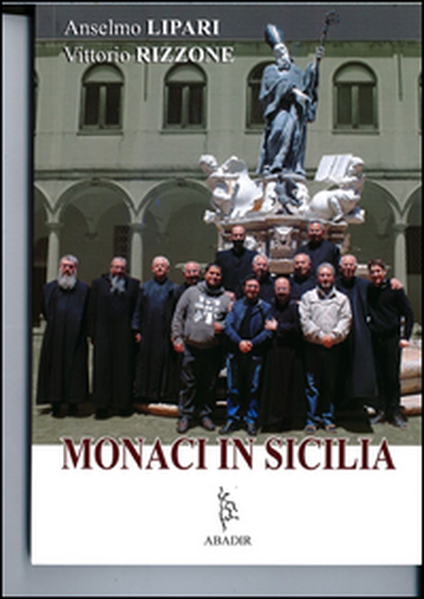 Monaci in Sicilia - Librerie.coop Monaci in Sicilia - Librerie.coop
