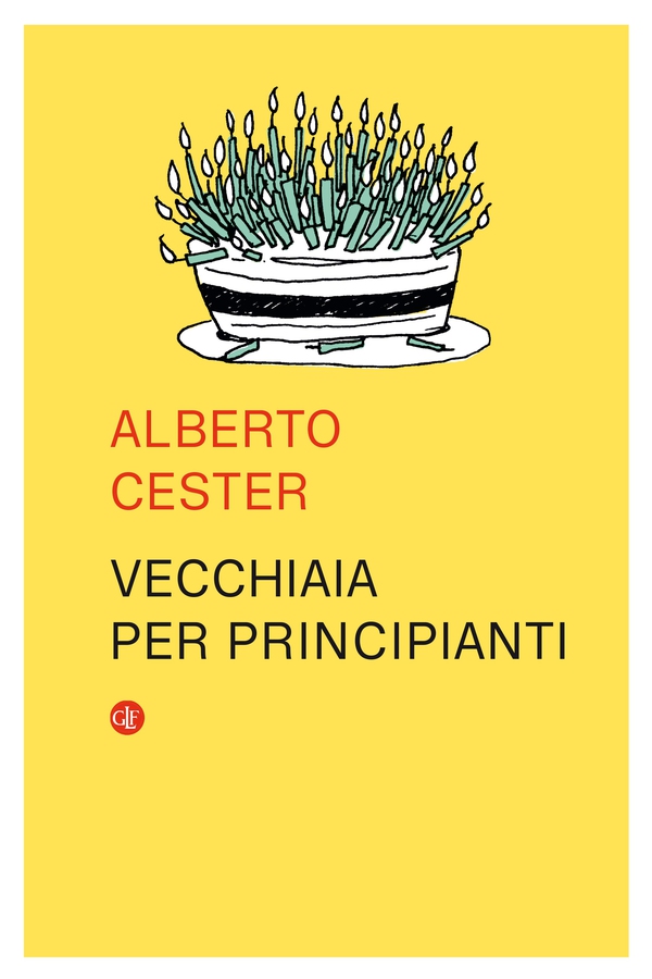 Vecchiaia per principianti - Librerie.coop Vecchiaia per principianti - Librerie.coop