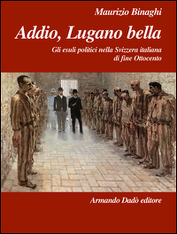 Addio, Lugano bella - Librerie.coop Addio, Lugano bella - Librerie.coop