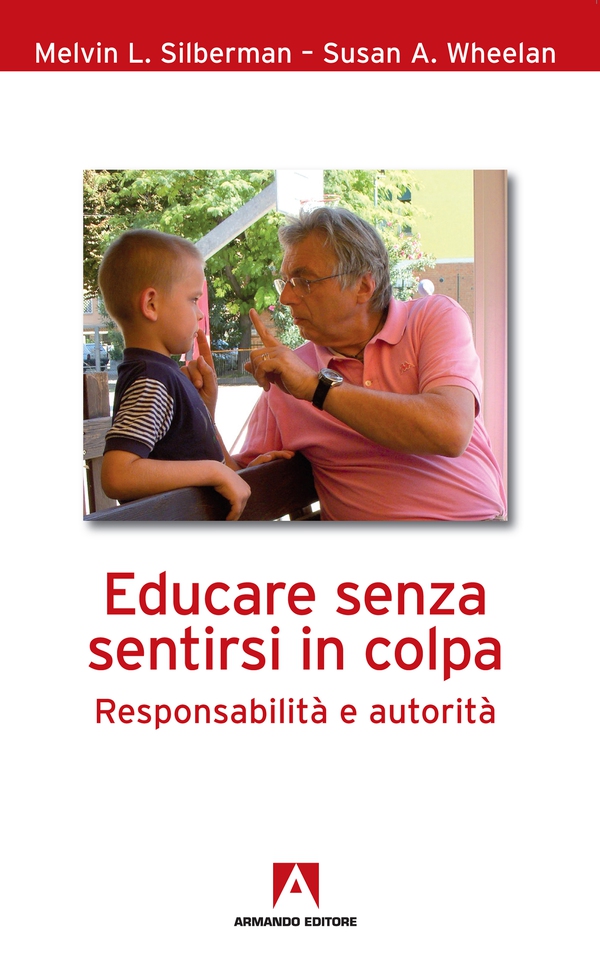 Educare senza sentirsi in colpa - Librerie.coop Educare senza sentirsi in colpa - Librerie.coop