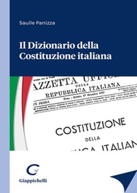 Il dizionario della Costituzione italiana - Librerie.coop