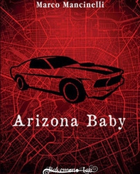 Arizona baby - Librerie.coop