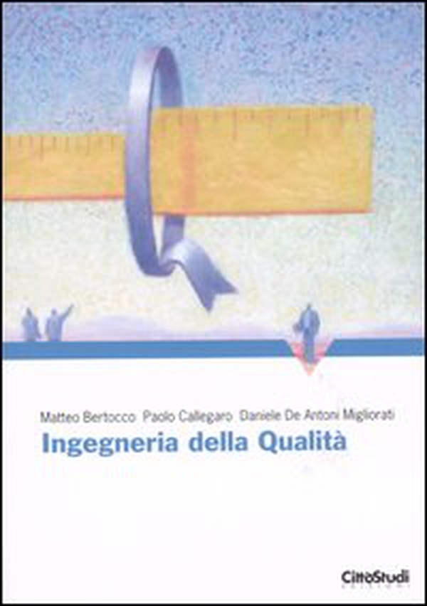 Ingegneria della qualità - Librerie.coop Ingegneria della qualità - Librerie.coop