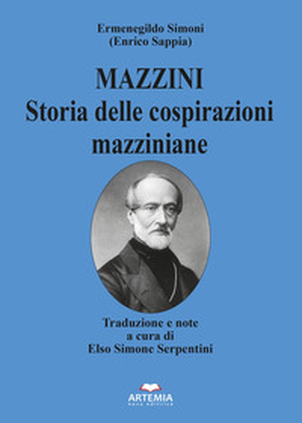 Mazzini. Storia delle cospirazioni mazziniane - Librerie.coop Mazzini. Storia delle cospirazioni mazziniane - Librerie.coop