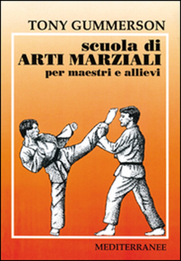 Scuola di arti marziali. Per maestri e allievi - Librerie.coop Scuola di arti marziali. Per maestri e allievi - Librerie.coop