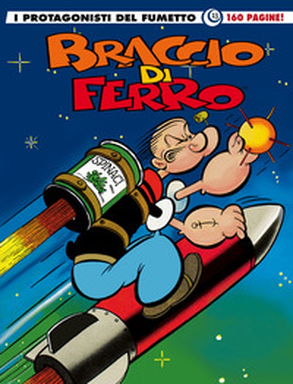 Braccio di Ferro. I protagonisti del fumetto - Librerie.coop Braccio di Ferro. I protagonisti del fumetto - Librerie.coop