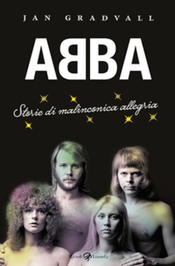 Abba. Storie di malinconica allegria - Librerie.coop Abba. Storie di malinconica allegria - Librerie.coop