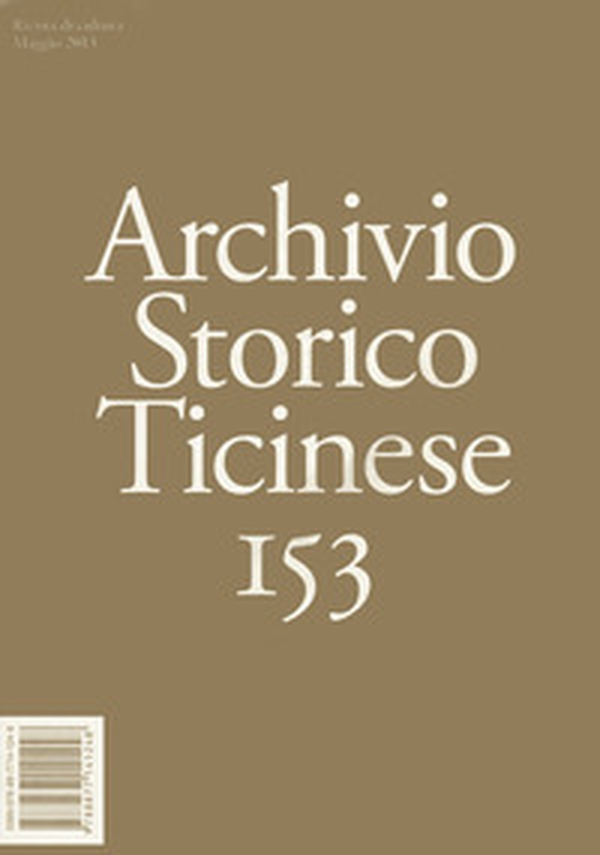 Archivio storico ticinese - Vol. 153 - Librerie.coop Archivio storico ticinese - Vol. 153 - Librerie.coop