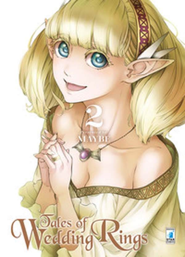 Tales of wedding rings - Vol. 2 - Librerie.coop Tales of wedding rings - Vol. 2 - Librerie.coop