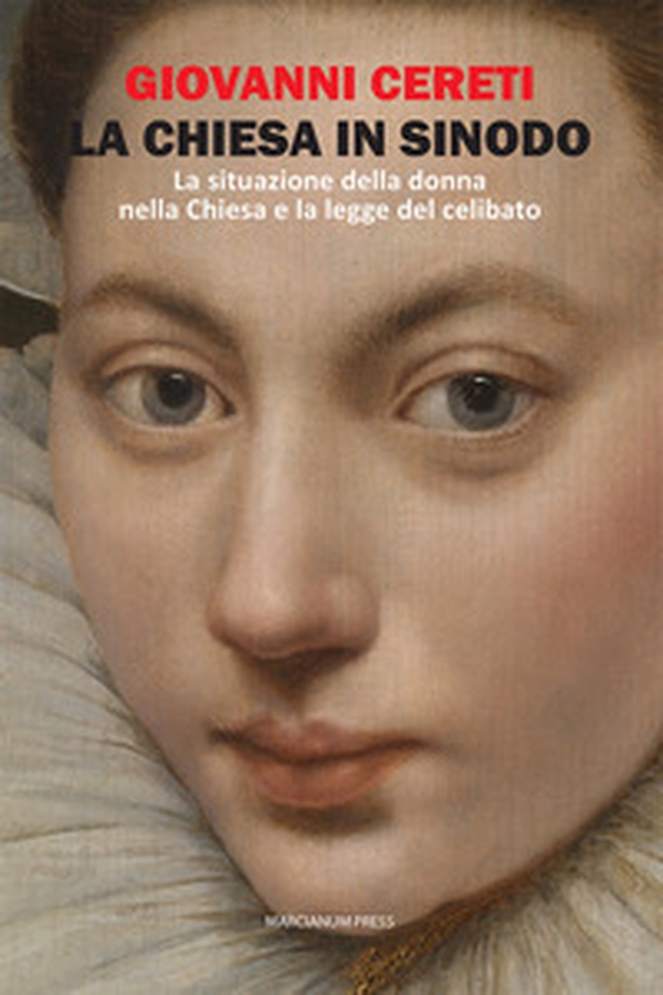 La Chiesa in sinodo. La situazione della donna nella Chiesa e la legge del celibato - Librerie.coop La Chiesa in sinodo. La situazione della donna nella Chiesa e la legge del celibato - Librerie.coop