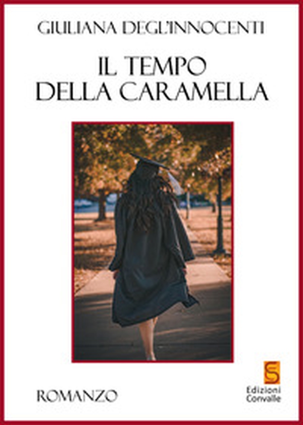 Il tempo della caramella - Librerie.coop Il tempo della caramella - Librerie.coop