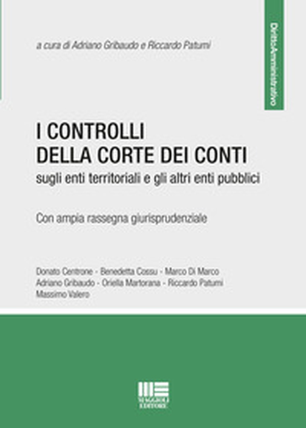 I controlli della Corte dei Conti sugli enti territoriali e gli altri enti pubblici - Librerie.coop I controlli della Corte dei Conti sugli enti territoriali e gli altri enti pubblici - Librerie.coop