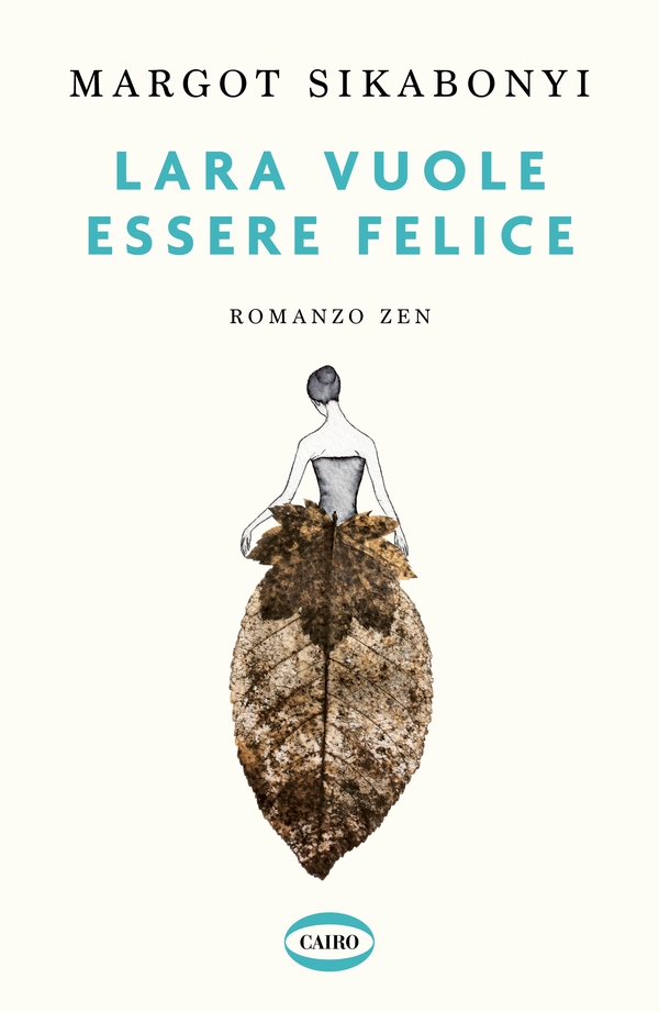 Lara vuole essere felice - Librerie.coop Lara vuole essere felice - Librerie.coop