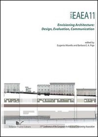 EAEA11 2013. Envisioning architecture: design, evaluation, communication - Librerie.coop