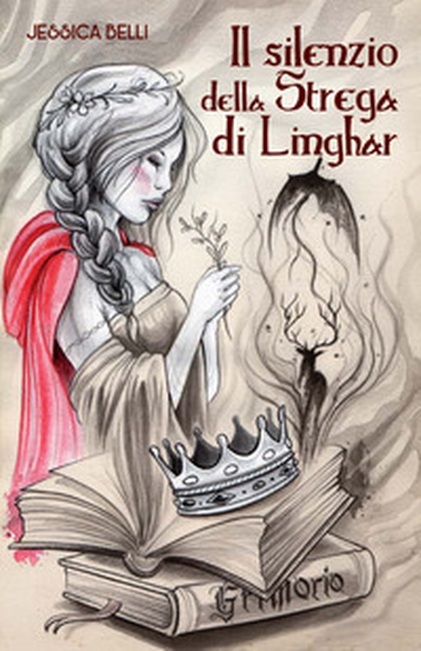 Il silenzio della strega di Linghar - Librerie.coop Il silenzio della strega di Linghar - Librerie.coop