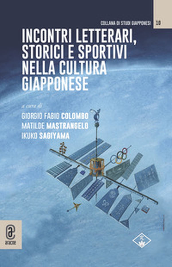 Incontri letterari, storici e sportivi nella cultura giapponese - Librerie.coop Incontri letterari, storici e sportivi nella cultura giapponese - Librerie.coop