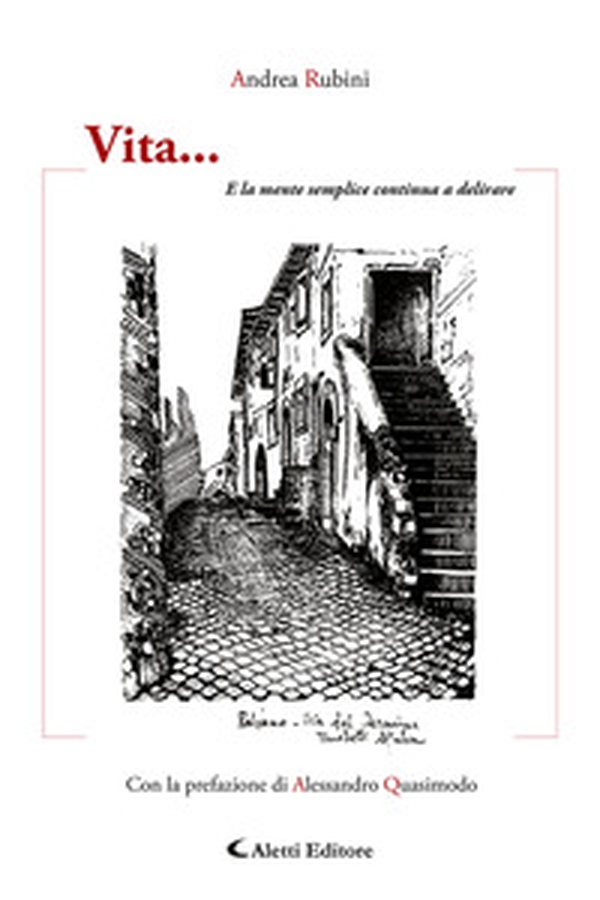 Vita... e la mente semplice continua a delirare - Librerie.coop Vita... e la mente semplice continua a delirare - Librerie.coop