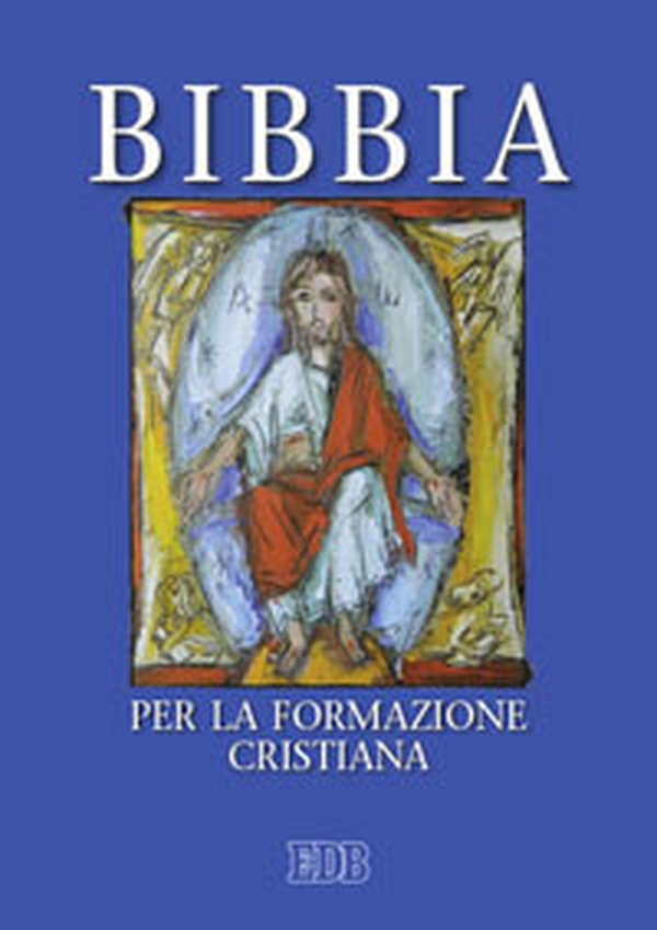 Bibbia per la formazione cristiana - Librerie.coop Bibbia per la formazione cristiana - Librerie.coop