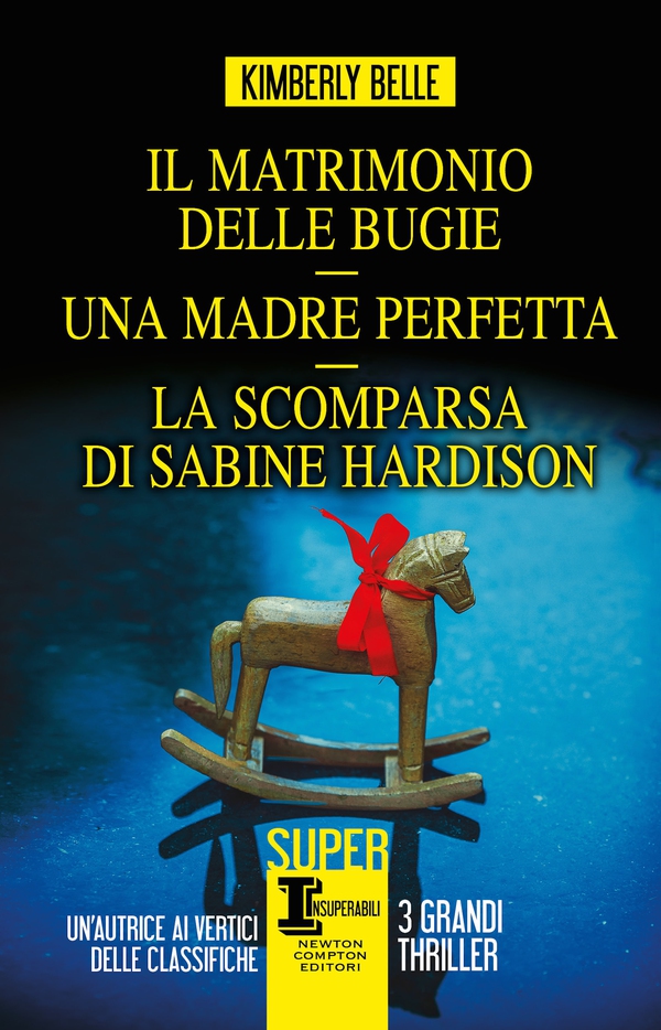 Il matrimonio delle bugie - Una madre perfetta - La scomparsa di Sabine Hardison - Librerie.coop Il matrimonio delle bugie - Una madre perfetta - La scomparsa di Sabine Hardison - Librerie.coop